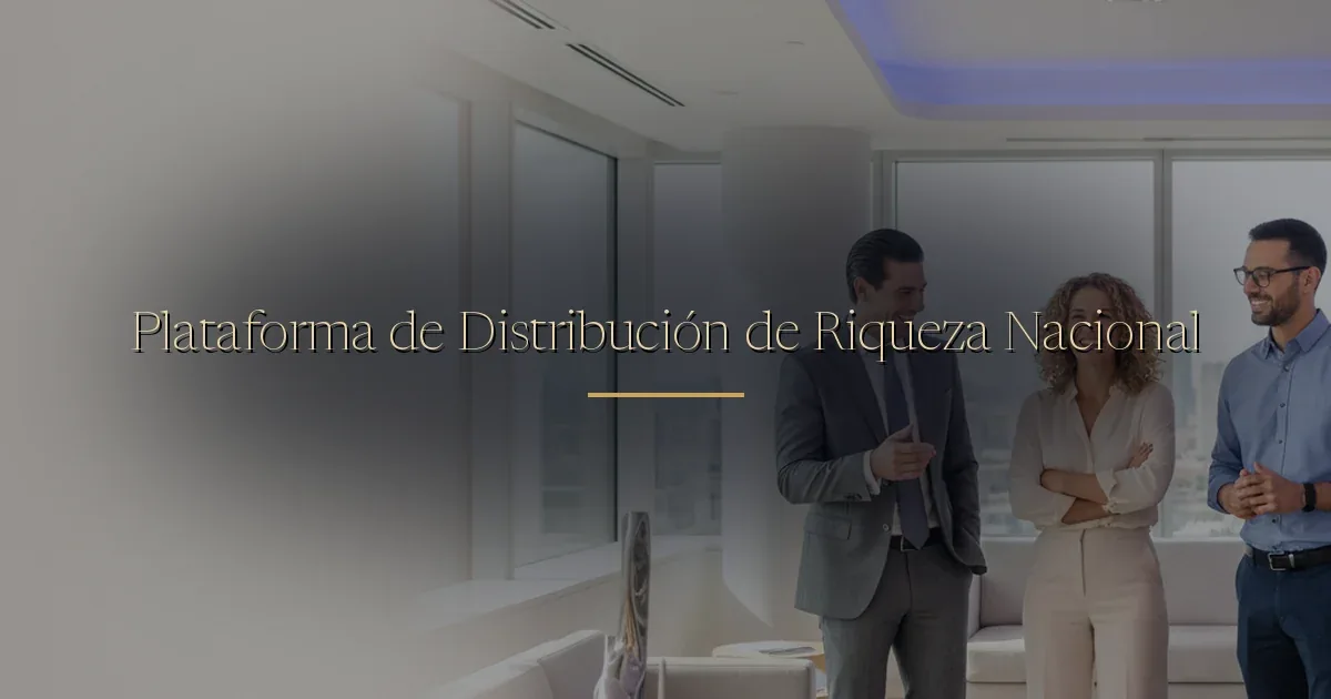 Plataforma de Distribución de Riqueza Nacional
